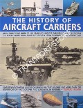 The History of the Aircraft Carrier by IRELAND, Bernard